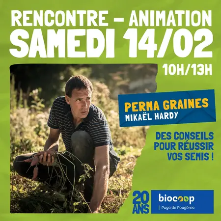 Animation - rencontre : 🌱 Mikaël Hardy de PERMA Graines